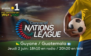 Le match des Yana Doko pour la ligue des Nations de la Concacaf, ce jeudi sur les antennes TV et Radio de Guyane La 1ère