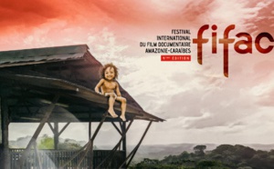 Antilles-Guyane : L'offre éditoriale des chaînes La 1ère pour la 4e édition du Festival International du Film documentaire Amazonie Caraïbes (FIFAC)