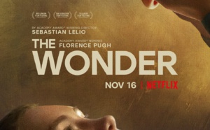 Le top streaming cinéma / séries de la semaine : les films "The Wonder" et "Il était une fois 2" répondent présents !