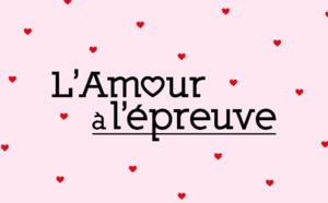 "L'amour à l'épreuve" : Programmation spéciale Saint-Valentin sur les antennes ultramarines de France Télévisions