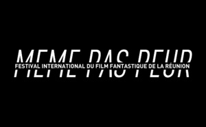 La Réunion : Le festival Même Pas Peur lance un appel à films pour sa 14e édition 