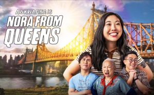 Inédit : La saison 3 de "Awkwafina is Nora from Queens" débarque à partir du 7 mai sur Comedy Central
