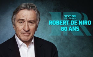 En août, TCM Cinéma met Robert De Niro à l’honneur pour ses 80 ans