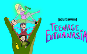 Adult Swim : Teenage Euthanasia, saison 2 inédite en US+24 dès le 27 juillet