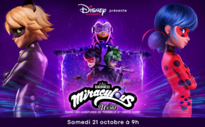 L'épisode spécial "Miraculous World, Paris : les aventures de Toxinelle et Griffe Noire" diffusé le 21 octobre sur Disney Channel