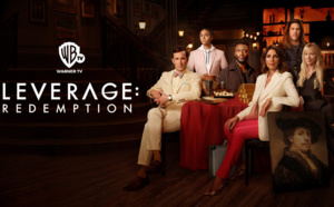 Warner TV : La saison 2 inédite de LEVERAGE REDEMPTION mise à l'antenne à partir du 23 novembre