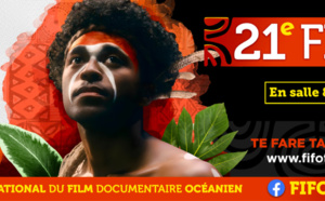 Coup de projecteur sur la 21e édition du FIFO (Festival International du Film documentaire Océanien)