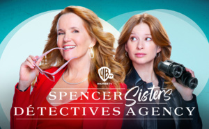 Nouveau : la série "Spencer Sister : Detective Agency" arrive dès le 23 janvier sur Warner TV