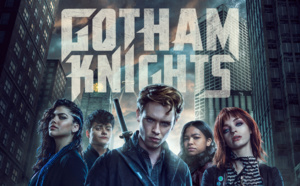 Warner TV : la seule et unique saison de GOTHAM KNIGHTS mise à l'antenne dès le 18 mars