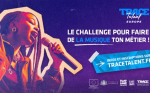 TRACE lance un challenge entrepreneurial européen dédié aux métiers du Live