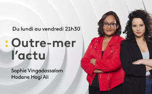 Nouveau rendez-vous : « Outre-mer l’actu » dès aujourd'hui, en quotidienne sur Franceinfo