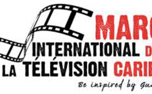 Guadeloupe: 6ème édition du Marché International du Film et de la Télévision Caribéens (MIFTC)