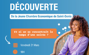 La Jeune Chambre Économique de Saint-Denis organise sa Soirée Découverte au Village by CA