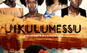 La série angolaise JIKULUMESSU débarque bientôt sur les chaînes 1ère