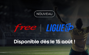 La nouvelle chaîne Ligue 1+ disponible chez Free à partir du 15 août