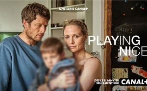 "Playing Nice" : Un nouveau thriller psychologique événement sur Canal+ dès le 8 janvier 2026