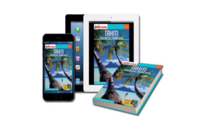 La nouvelle édition du guide Tahiti, Polynésie Française du Petit Futé vient de sortir