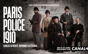 « Paris Police 1910 » : CANAL+ plonge dans une affaire criminelle emblématique de la Belle Époque