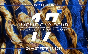 Festival MEME PAS PEUR : la 17e édition donne rendez-vous aux passionnés de cinéma fantastique du 24 au 27 février 2027 à Saint-Philippe