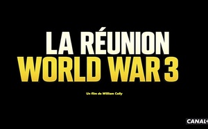 « La Réunion World War 3 » : Canal+ imagine l’île coupée du monde dans un documentaire inédit