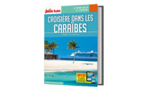 Embarquement pour une Croisière dans les Caraïbes avec le Petit Futé