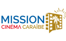 Antilles - Guyane : La Mission Cinema Caraïbe lance un appel à scénarios longs-métrages de fictions 