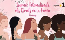 Guyane la 1ère engagée pour la Journée Internationale des Droits de la Femme