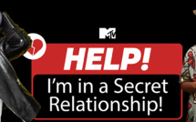 Coup d'envoi dès le 7 mai de "Help ! I'm in a secret relationship", le nouveau documentaire-réalité de MTV