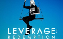 Nouveau : La série "Leverage Redemption" débarque dès le 5 janvier sur Warner TV