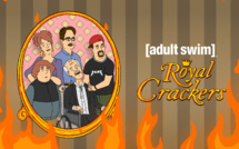Adult Swim : la comédie originale "Royal Crackers" débarque sur la chaîne à partir du 3 avril