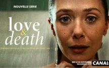 "Love &amp; Death" la nouvelle série avec Elizabeth Olsen (Wandavision) arrive dès le 30 novembre sur Canal+