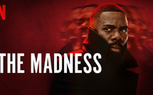 "The Madness", "Our Little Secret", "Rendez-vous chez les Malawas"... : Découvrez les films et séries les plus vus sur Netflix en Outre-Mer
