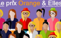 Prix Orange &amp; Elles: La date de dépôt des dossiers de candidature est prolongée jusqu'au 20 Octobre