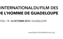 Guadeloupe: Présentation de la 2e édition du Festival International du Film des Droits de l'homme