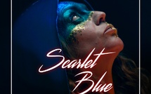“Scarlet Blue” poursuit son ascension fulgurante : Première parisienne au Festival "Cinéma Interdit" 
