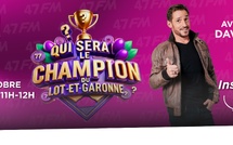 47FM lance son grand jeu radiophonique « Qui sera le champion du Lot-et-Garonne ? » avec David Lantin
