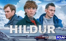 « Hildur » : le Nordic noir islandais arrive en exclusivité sur Polar+ dès le 13 septembre